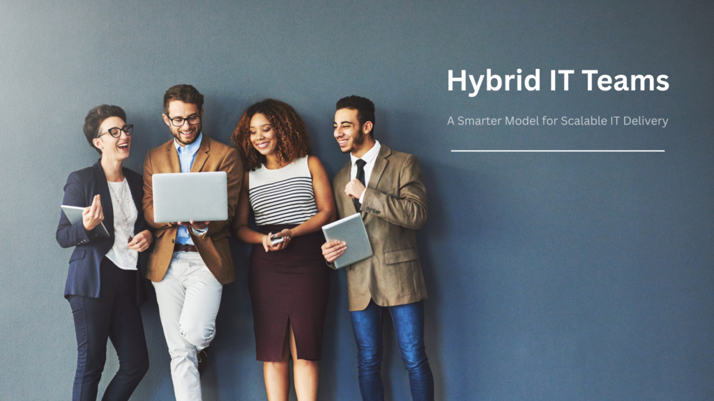 Hybrid IT Teams